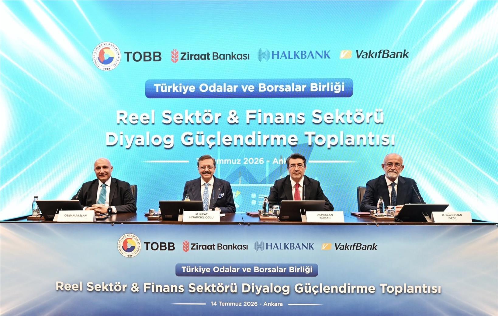 tobb-reel-sektor-finans-sektoru-diyalog-guclendirme-toplantisi